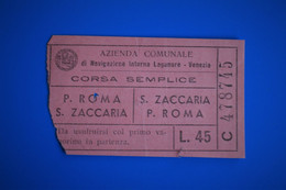 NAVIGATIONE INTERNA LAGUNARE VENEZIA FERROVIA S. ZACCARIA TICKET BIGLIETTO ☛Transport Billet-MOTOSCATO-CORSA- SEMPLICE - Europe