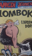 Samedi Jeunesse N°170 LOMBOK Et L'argentier Doré 1971 - Samedi Jeunesse