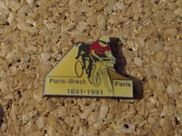 PINS CYCLISME VELO PARIS BREST 1891 1991 - Cyclisme