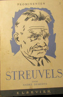 Streuvels - Door A. Demedts   -    Heule - Ingooigem - Historia
