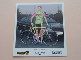 LOM LUBOS ( NAVIGARE * BLUE STORM * ITALBONIFICA ) Carte Format 10,5 X 11,5 Cm. ( Blanco Rug ) ! - Cyclisme