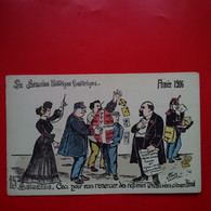 LA SEMAINE POLITIQUE SATIRIQUE ANNEE 1906 - Satira