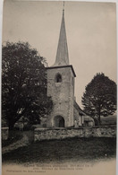 SUISSE - Eglises Vaudoises Anciennes En 1905 - Clocher De Chatillens - Châtillens