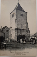 SUISSE - Eglises Vaudoises Anciennes En 1905 - Clocher De L'Abbaye - L'Abbaye