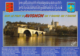 84 Avignon - Le Pont Et Sa Célébre Chanson - Avignon (Palais & Pont)