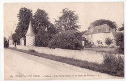 7870 - Fondettes ( 37 ) Environs De Tours - Une Vieille Ferme Sur La Route De Fondettes - L.L. N°183 - - Fondettes