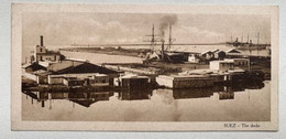 Delcampe - Egypt 20 Suez The Docks Ships - Suez