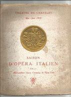 RARE PROGRAMME CHATELET SAISON D OPERA ITALIEN 1910 @@ OTELLO - Programas