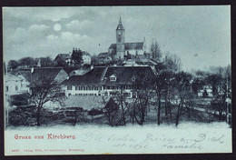 1902 Gelaufene Mondschein-Karte: Gruss Aus Kirchberg. - Kirchberg