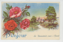 BEAUVOIR SUR NIORT - Jolie Carte Fantaisie Fleurs "Bonjour De BEAUVOIR SUR NIORT " - Beauvoir Sur Niort