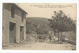 83 Var - Signes Tirs De Combat De L'infanterie Coloniale Section Sortant Du Village Pour Se Rendre Au Tir - Signes