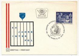 AUTRICHE - FDC - 50 Ans D' INTERPOL - WIEN - 2/10/1973 - FDC