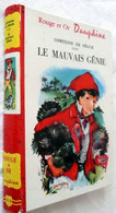 Le Mauvais Genie Comtesse De Segur +++TBE+++ LIVRAISON GRATUITE - Bibliotheque Rouge Et Or