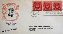 Enveloppe USA First Day Cover 1940 - Le Compositeur John P. Sousa - Daté : Washington Le 3.5.1940 - Bon état - 1851-1940