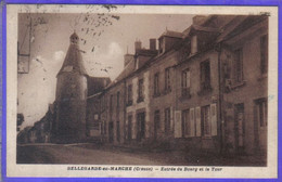 Carte Postale 23. Bellegarde-en-Marche  Entrée Du Bourg Et La Tour  Très Beau Plan - Bellegarde