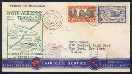 NEW CALEDONIA: 21/JUL/1940: First Flight Between Noumea And Hawaii By Pan American Clipper, With Honolulu Arrival Backst - Andere & Zonder Classificatie