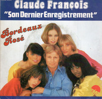 Disque - Claude François "son‎ Dernier Enregistrement" - Bordeaux Rosé Pathé Marconie 2C008-60680 – France 1978 - - Reggae