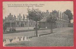 Ruiselede - Staatsweldadigheidschool - Werkhuizen. - 1920 ( Verso Zien ) - Ruiselede