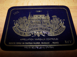 Etiquette Vin Wine Label Margaux Chateau Palmer 1981 Bordeaux Gironde Medoc - Bordeaux