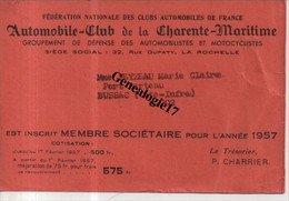 17 0200 LA ROCHELLE 1957 Carte AUTOMOBILE CLUB CHARENTE MARITIME Automobiliste Motocycliste 32 Dupaty -  Signé CHARRIER - Automovilismo - F1