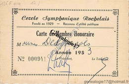 17 0390 LA ROCHELLE 1953 Carte  CERCLE SYMPHONIQUE ROCHELAIS Reconnu Utilite Publique à Mr DESPUJOLS  Rue Amelot - Other & Unclassified