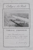 33 2351 LA REOLE GIRONDE 1932 COLLEGE LA REOLE Tableau D' Honneur Mr EVRARD JACQUES - Diploma & School Reports