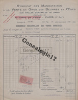 75 13282 PARIS HALLES 1948 SYNDICAT DES MANDATAIRES VENTE DE BEURRES ET OEUFS Place Valois Et Rue Turbigo à LAITERIE RE - Agriculture