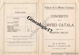 96 1306 ESPAGNE BARCELONNE BARCELONA 1930 PALACIO DE LA MUSICA CATALANA ( Catalane ) ORFEO CATALA Maestro Millet - Spanje