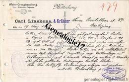 96 1089 ALLEMAGNE DEUTSCHLAND KOLN COLOGNE 1907 Wein Grosslhandlung CARL LINSKENS Et  KRAHMER Weinhandlung KOLN A - 1900 – 1949