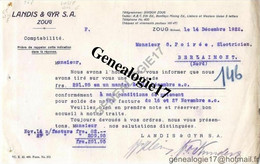 96 0860 SUISSE SWISS ZOUG 1922 Ets LANDIS Et  GYR S.A - Suisse