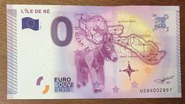 2015 BILLET 0 EURO SOUVENIR DPT 17 L'ÎLE DE RÉ ZERO 0 EURO SCHEIN BANKNOTE PAPER MONEY - Private Proofs / Unofficial