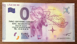 2015 BILLET 0 EURO SOUVENIR DPT 17 L'ÎLE DE RÉ + TAMPON ZERO 0 EURO SCHEIN BANKNOTE PAPER MONEY - Essais Privés / Non-officiels