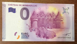 2015 BILLET 0 EURO SOUVENIR DPT 24 CHÂTEAU DE MONBAZILLAC ZERO 0 EURO SCHEIN BANKNOTE PAPER MONEY - Private Proofs / Unofficial