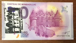2015 BILLET 0 EURO SOUVENIR DPT 24 CHÂTEAU DE MONBAZILLAC + TAMPON ZERO 0 EURO SCHEIN BANKNOTE PAPER MONEY - Private Proofs / Unofficial