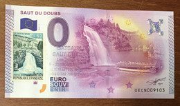2015 BILLET 0 EURO SOUVENIR DPT 25 SAUT DU DOUBS + TIMBRE ZERO 0 EURO SCHEIN BANKNOTE PAPER MONEY - Private Proofs / Unofficial