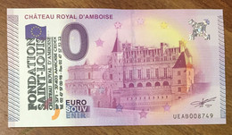 2015 BILLET 0 EURO SOUVENIR DPT 37 CHÂTEAU ROYAL D'AMBOISE + TAMPON ZERO 0 EURO SCHEIN BANKNOTE PAPER MONEY - Privatentwürfe