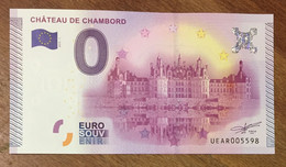 2015 BILLET 0 EURO SOUVENIR DPT 41 CHÂTEAU DE CHAMBORD ZERO 0 EURO SCHEIN BANKNOTE PAPER MONEY - Privatentwürfe