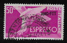 TRIESTE - ZONA A - ESPRESSO - 1952: Valore Usato Da Lire 50 Soprastampato AMG-FTT - In Buone Condizioni. - Poste Exprèsse