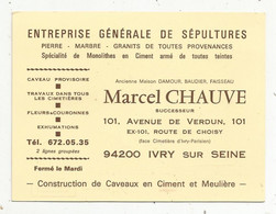 Carte De Visite , Entreprise Générale De Sépultures ,M. Chauve ,Ivry Sur Seine , Verso Plan Cimetières Parisiens D'Ivry - Visiting Cards