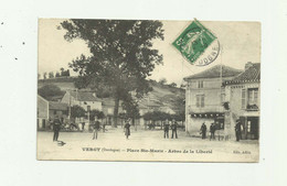24 - VERGT - Place Sainte Marie Arbre De La Liberté Animé Bon état - Other Municipalities
