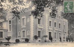 CPA 47 LOUPILLON RESIDENCE DE M. FALIERES PRESIDENT DE LA REPUBLIQUE - Otros & Sin Clasificación