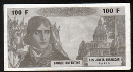 Les Jouets Transcar, Billet De La Banque Enfantine, 100 F Bonaparte - Fiktive & Specimen