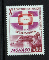 MONACO - 10e Rencontre Catholique Sur La Télévision - Y&T N° 706 - 1966 - Neufs