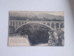 CPA Bellegarde 30 Gard, Le Pont De Montange Ou Pont Des Pierres, Sur La Valserine - Bellegarde