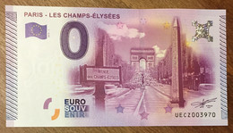 2015 BILLET 0 EURO SOUVENIR DPT 75 PARIS LES CHAMPS-ÉLYSÉES ZERO 0 EURO SCHEIN BANKNOTE PAPER MONEY - Private Proofs / Unofficial