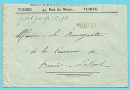 Brief Met Naamstempel TUBIZE , Met Pen PORT PAYE Geschreven (noodstempel) - Fortune Cancels (1919)