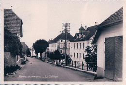 Les Ponts De Martel NE, Le Collège (1665) - Ponts-de-Martel