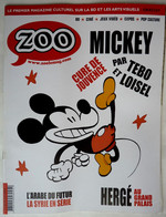Revue Magazine ZOO N° 62 - Couv TEBO - MICKEY LOISEL SATTOUF TARDI MATHIEU NEEL HERGE MOGI TAGAME - Andere