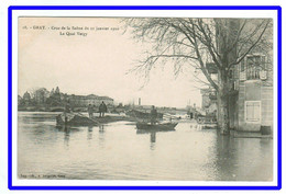26296     CPA GRAY  : Crue De La Saône Du 21 Janvier 1910 !! Le Quai Vergy !! Belle Cpa !! - Gray