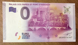 2015 BILLET 0 EURO SOUVENIR DPT 84 PALAIS DES PAPES ET PONT D'AVIGNON ZERO 0 EURO SCHEIN BANKNOTE PAPER MONEY - Privatentwürfe